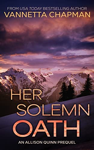 Book cover for "Her Solemn Oath" by Vannetta Chapman