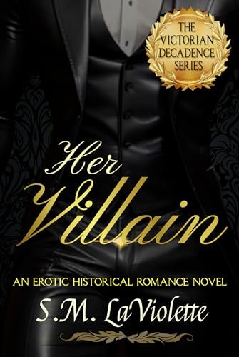 Book cover for "Her Villain" by Minerva Spencer