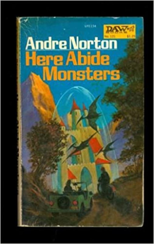 Book cover for "Here Abide Monsters" by Andre Norton