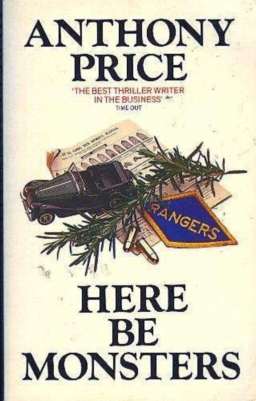 Book cover for "Here Be Monsters" by Anthony Price