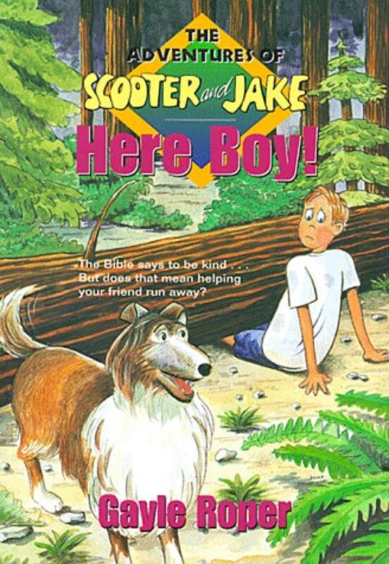 Book cover for "Here Boy!" by Gayle Roper