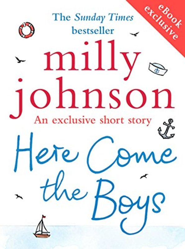 Book cover for "Here Come the Boys" by Milly Johnson