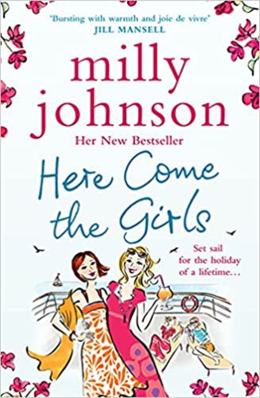 Book cover for "Here Come the Girls" by Milly Johnson