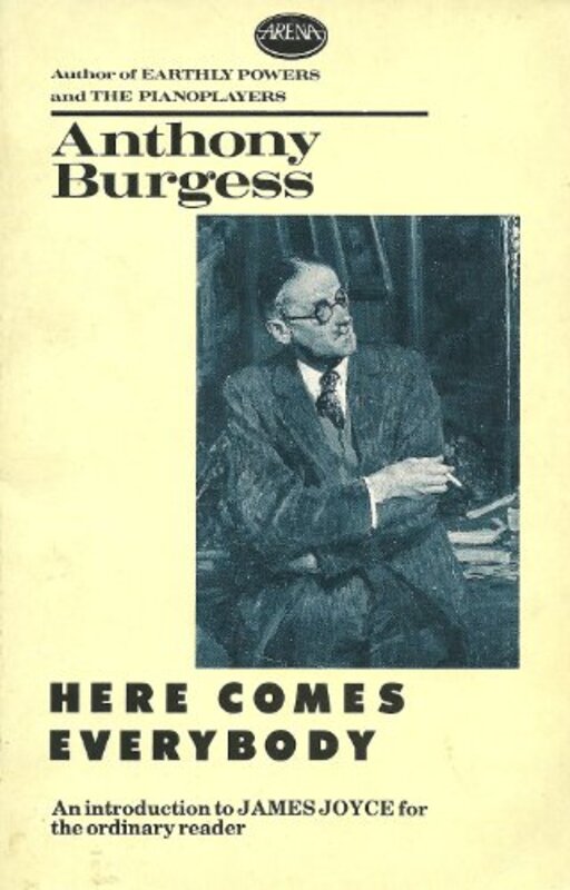 Book cover for "Here Comes Everybody" by Anthony Burgess