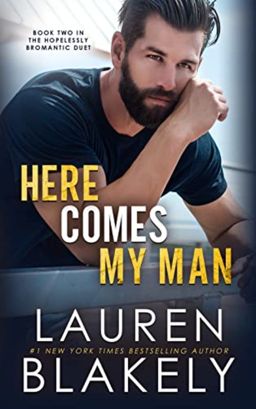 Book cover for "Here Comes My Man" by Lauren Blakely