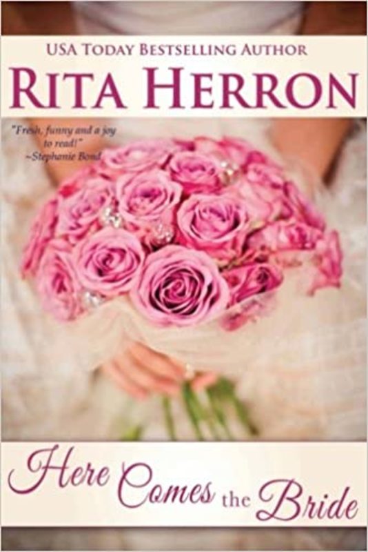 Book cover for "Here Comes the Bride" by Rita Herron