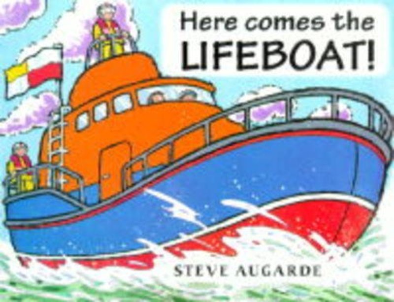 Book cover for "Here Comes the Lifeboat" by Steve Augarde