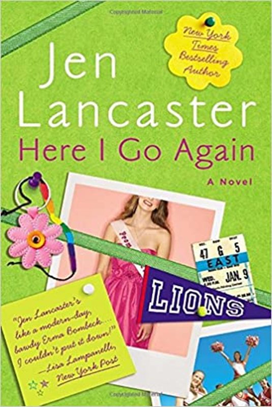 Book cover for "Here I Go Again" by Jen Lancaster