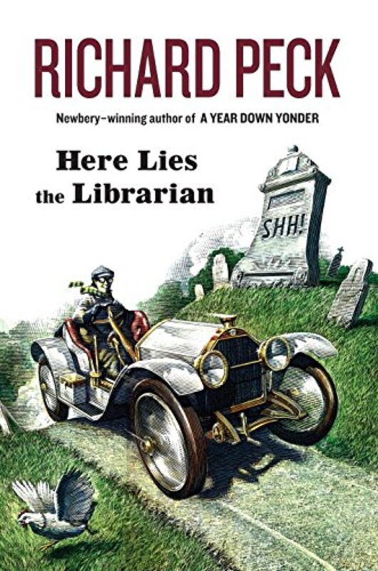 Book cover for "Here Lies the Librarian" by Richard Peck