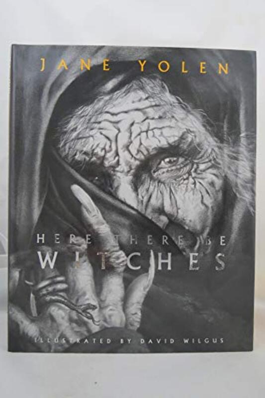 Book cover for "Here There Be Witches" by Jane Yolen