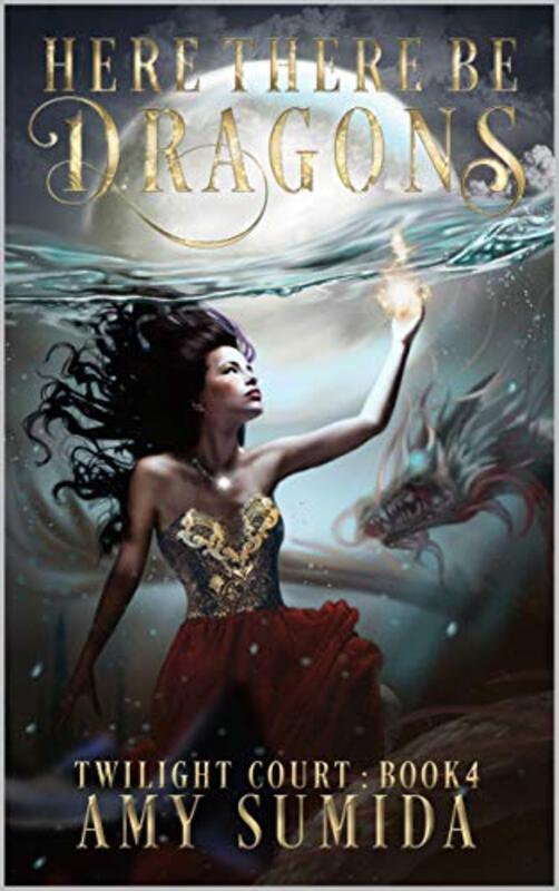 Book cover for "Here There be Dragons" by Amy Sumida