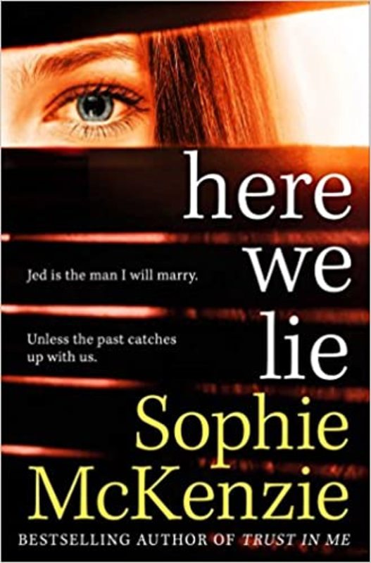 Book cover for "Here We Lie" by Sophie McKenzie