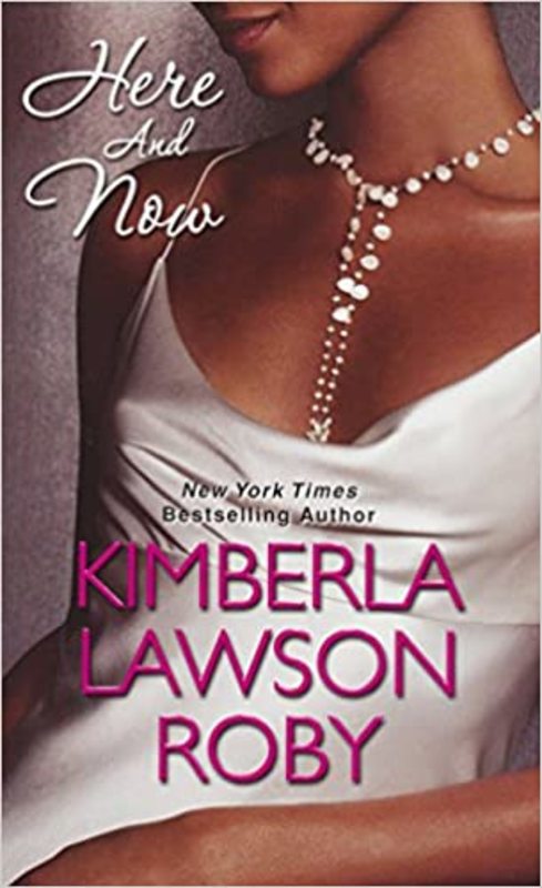 Book cover for "Here and Now" by Kimberla Lawson Roby