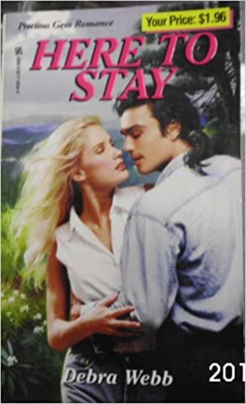 Book cover for "Here to Stay" by Debra Webb
