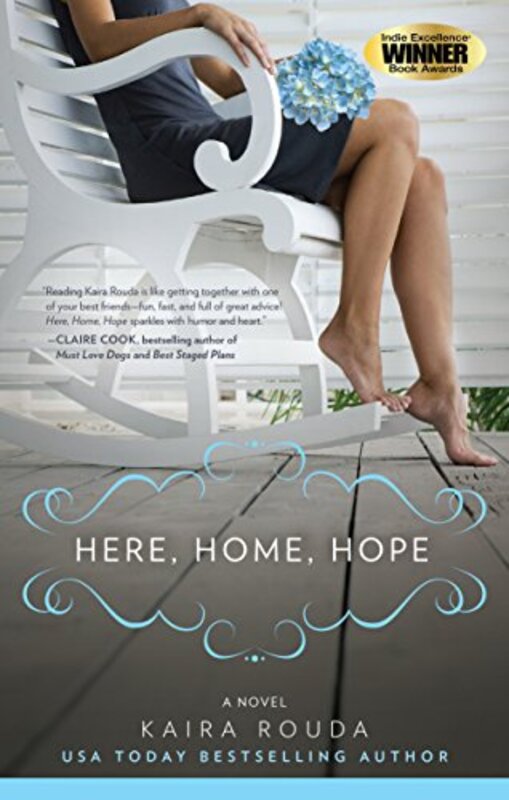 Book cover for "Here, Home, Hope" by Kaira Rouda