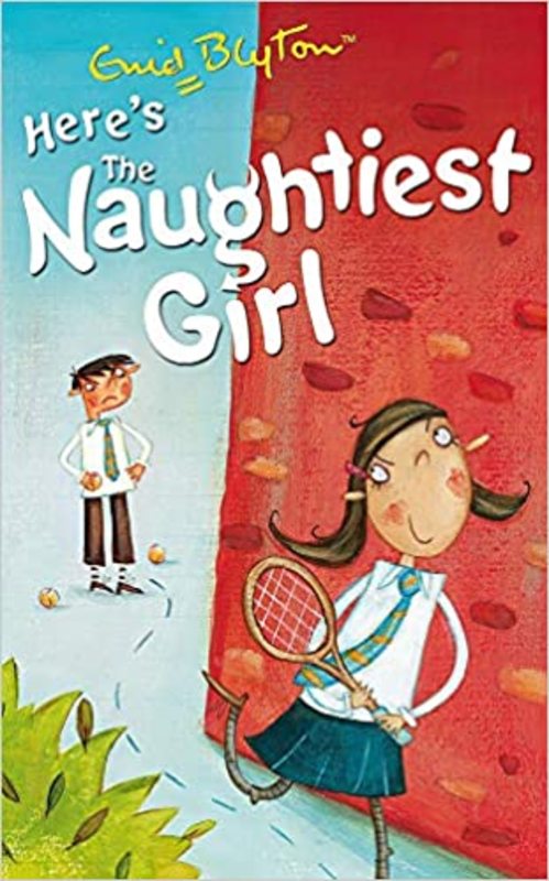 Book cover for "Here's the Naughtiest Girl!" by Enid Blyton