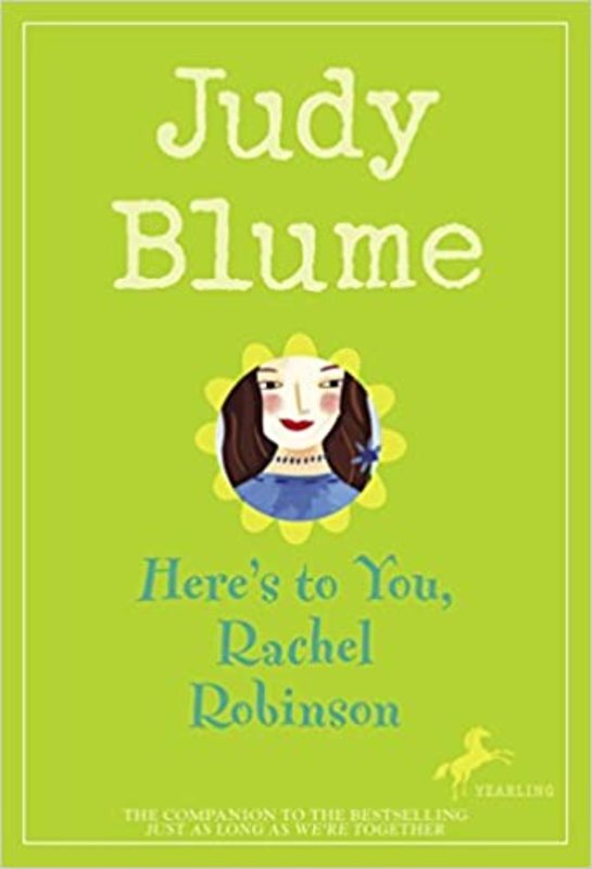 Book cover for "Here's to You, Rachel Robinson" by Judy Blume