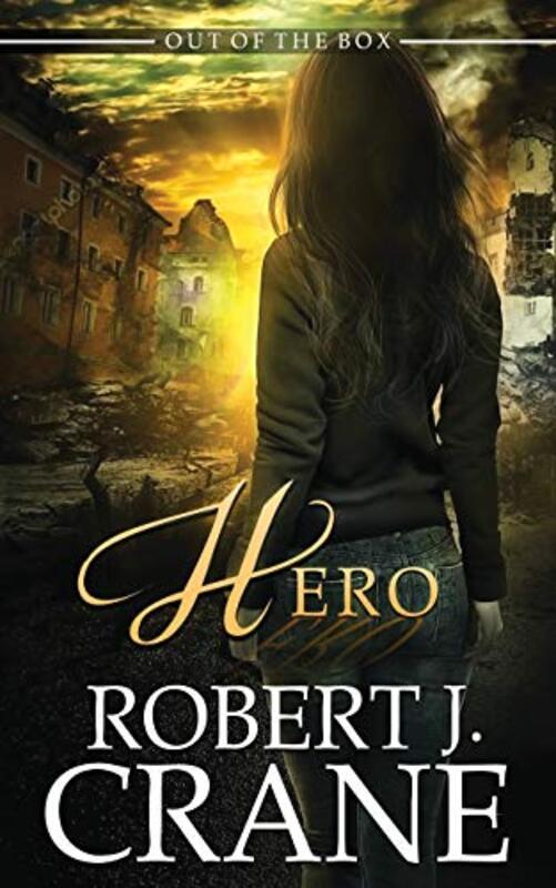 Book cover for "Hero" by Robert J Crane