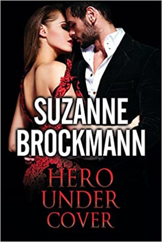 Book cover for "Hero Under Cover" by Suzanne Brockmann