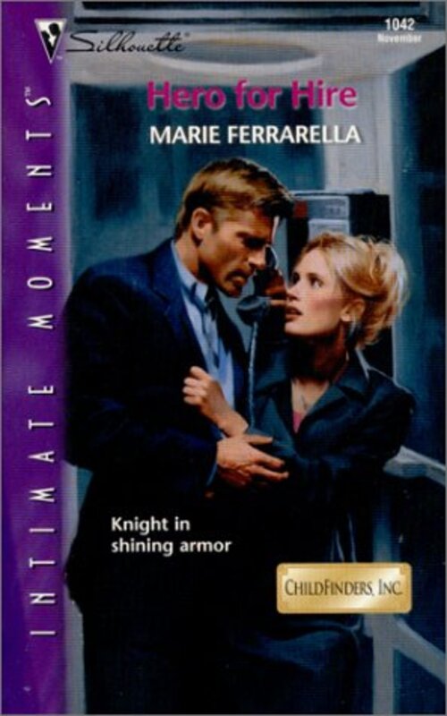 Book cover for "Hero for Hire" by Marie Ferrarella
