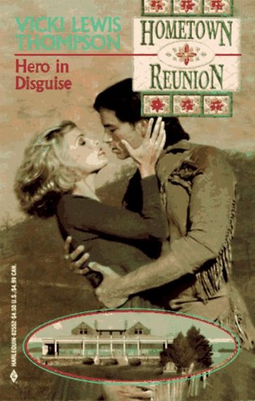 Book cover for "Hero in Disguise" by Vicki Lewis Thompson