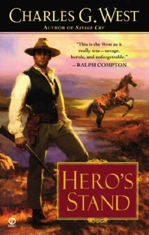 Book cover for "Hero's Stand" by Charles G West