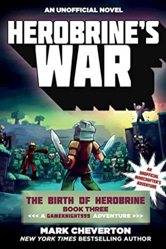 Book cover for "Herobrine's War" by Mark Cheverton