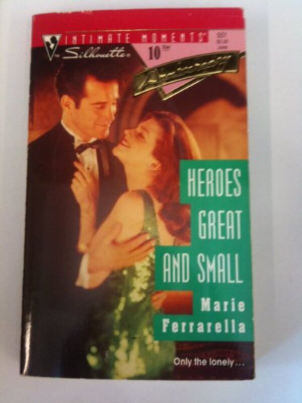 Book cover for "Heroes Great and Small" by Marie Ferrarella