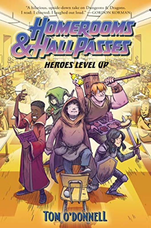 Book cover for "Heroes Level Up" by Tom O’Donnell