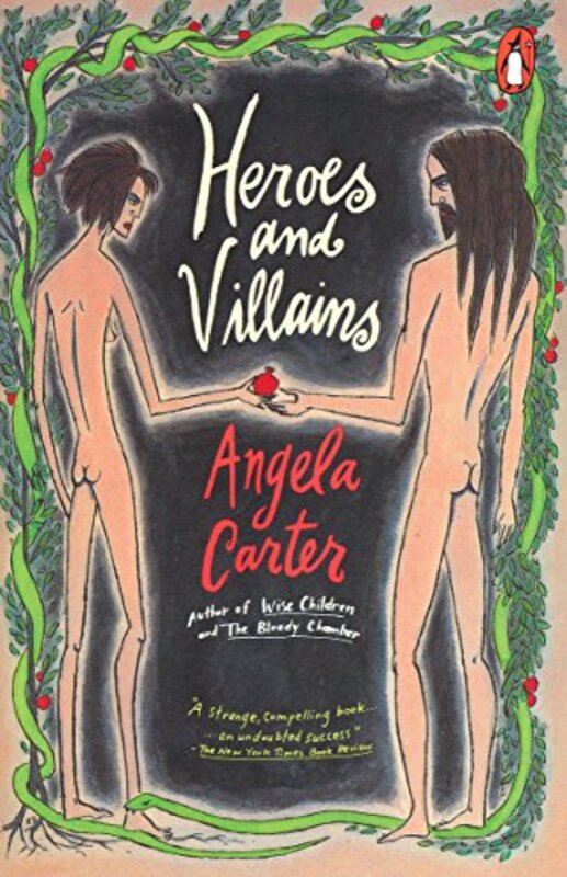 Book cover for "Heroes and Villains" by Angela Carter