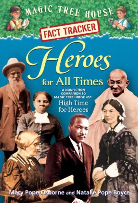 Book cover for "Heroes for All Times" by Mary Pope Osborne