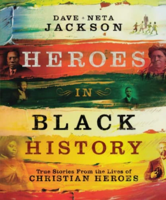 Book cover for "Heroes in Black History" by Neta Jackson