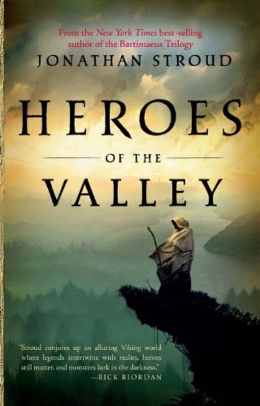 Book cover for "Heroes of the Valley" by Jonathan Stroud