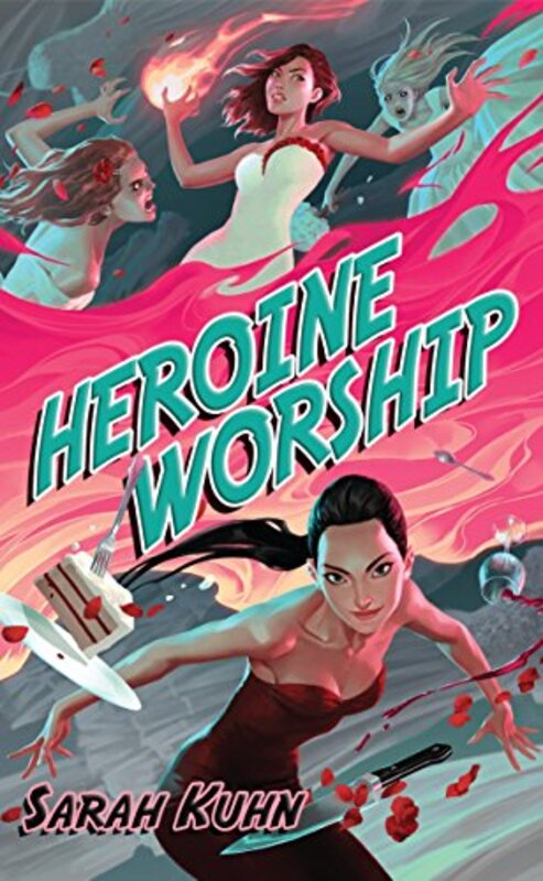 Book cover for "Heroine Worship" by Sarah Kuhn