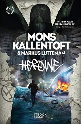 Book cover for "Heroine" by Mons Kallentoft