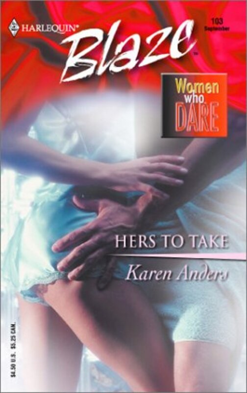 Book cover for "Hers to Take" by Karen Anders