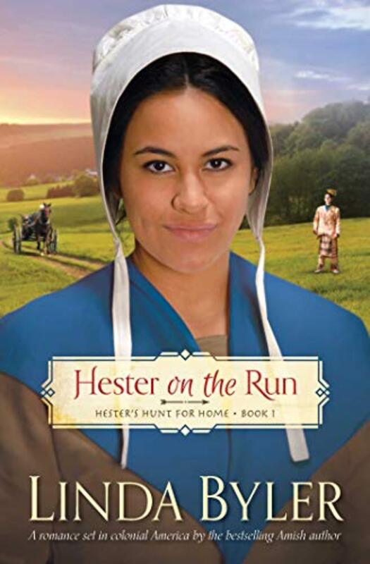 Book cover for "Hester on the Run" by Linda Byler