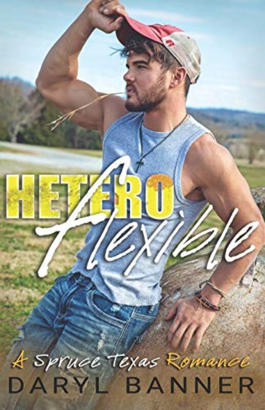 Book cover for "Heteroflexible" by Daryl Banner