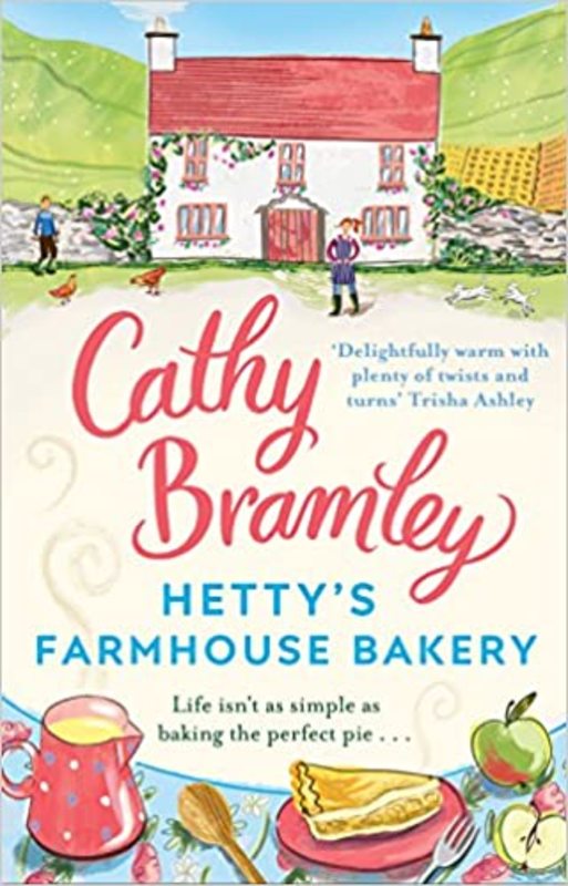 Book cover for "Hetty’s Farmhouse Bakery" by Cathy Bramley