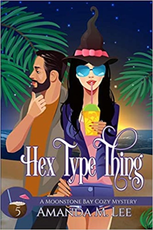Book cover for "Hex Type Thing" by Amanda M Lee