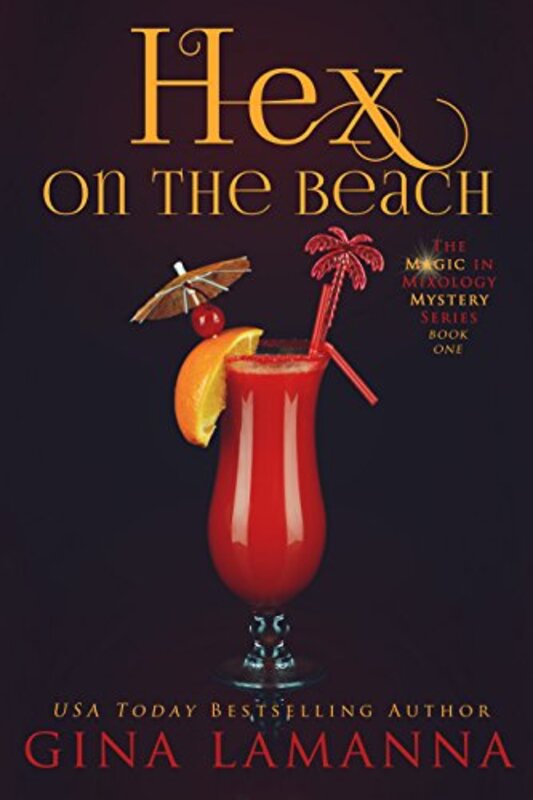 Book cover for "Hex on the Beach" by Gina LaManna