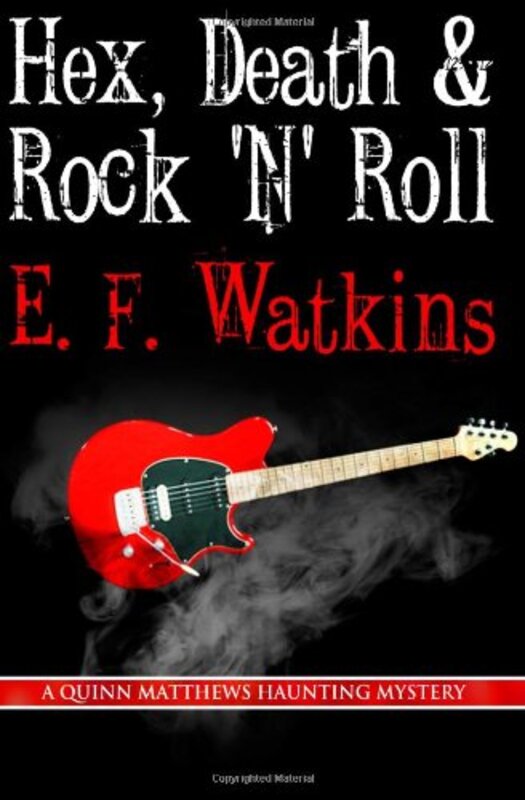 Book cover for "Hex, Death and Rock 'N' Roll" by Eileen EF Watkins
