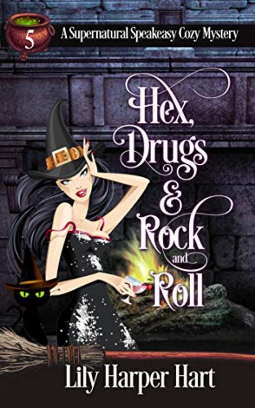 Book cover for "Hex, Drugs and Rock and Roll" by Lily Harper Hart