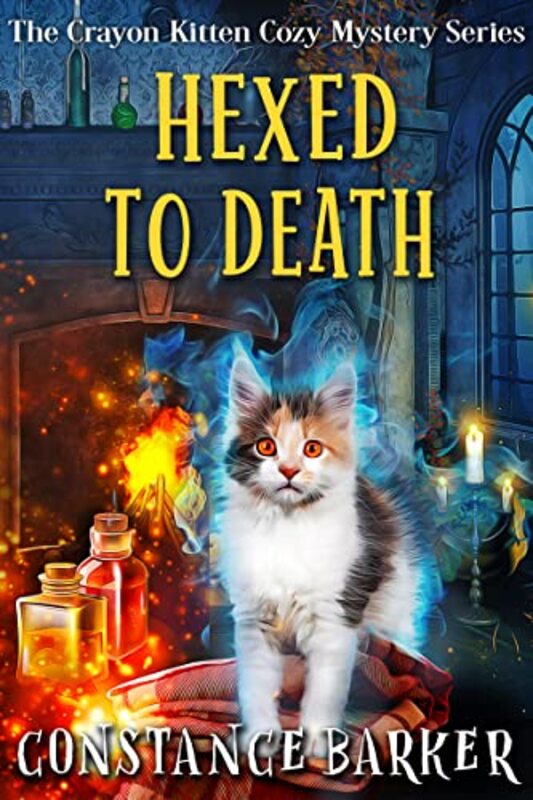 Book cover for "Hexed to Death" by Constance Barker