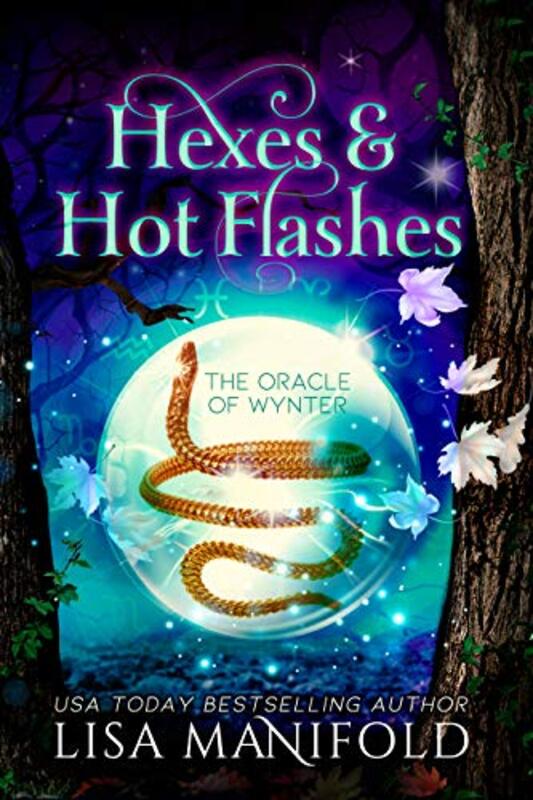Book cover for "Hexes and Hot Flashes" by Lisa Manifold