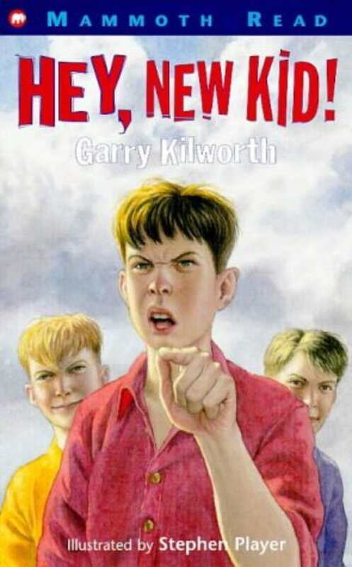Book cover for "Hey, New Kid!" by Garry Douglas Kilworth
