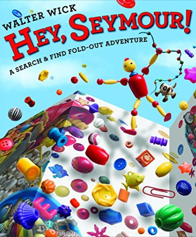 Book cover for "Hey, Seymour!" by Walter Wick