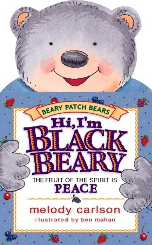 Book cover for "Hi, I'm Blackbeary" by Melody Carlson