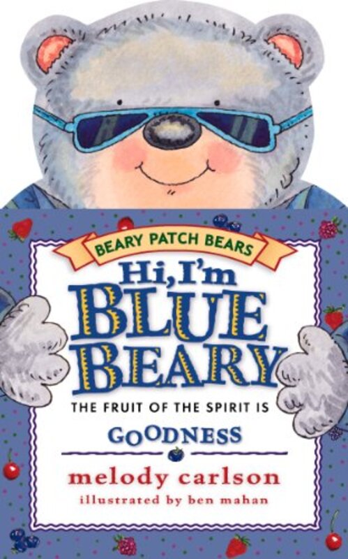 Book cover for "Hi, I'm Bluebeary" by Melody Carlson