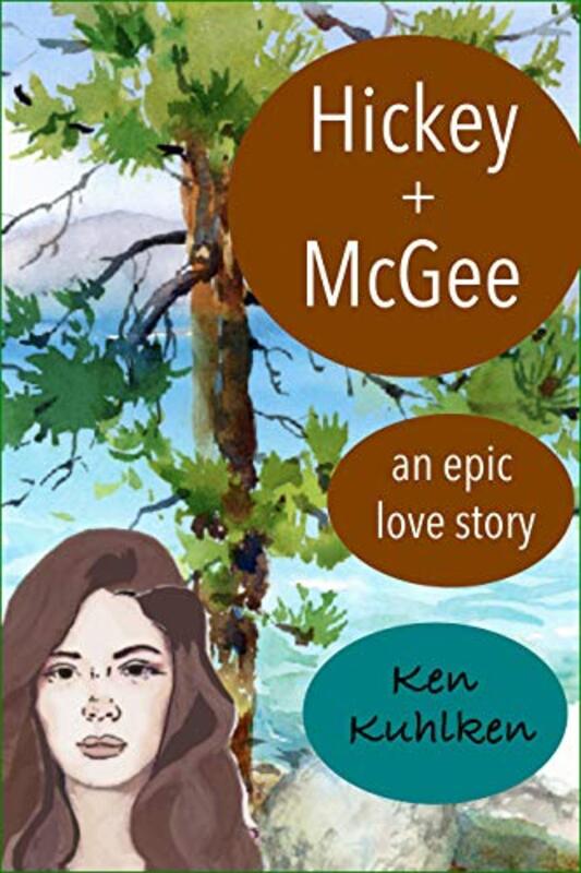 Book cover for "Hickey + McGee" by Ken Kuhlken